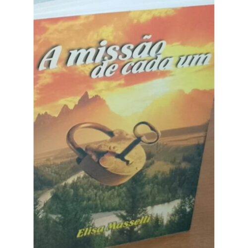 Livro - A Missão de cada um - Elisa Masselli (Usado)