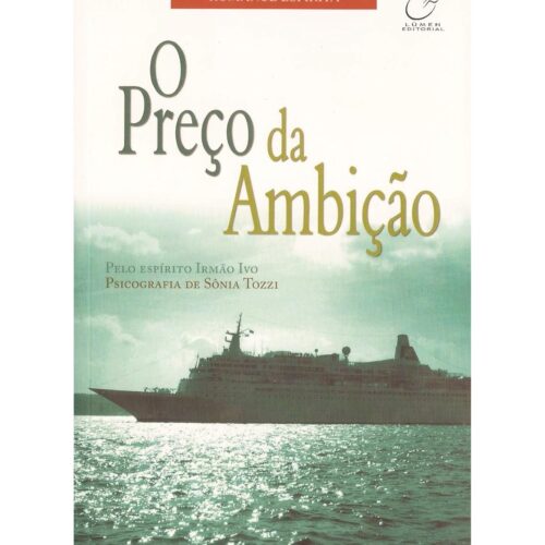 Livro - O preço da ambição - Sônia Tozzi (Seminovo)