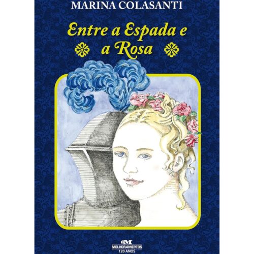 Livro - Entre a Espada e a rosa - Marina Colasanti (Usado)