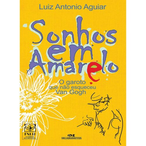 Livro - Sonhos em Amarelo - Luiz Antonio Aguiar (Seminovo)
