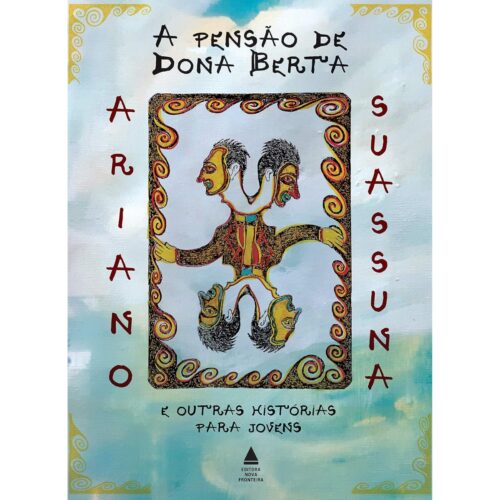 Livro - A Pensão de Dona Berta - Ariano Suassuna (Seminovo)