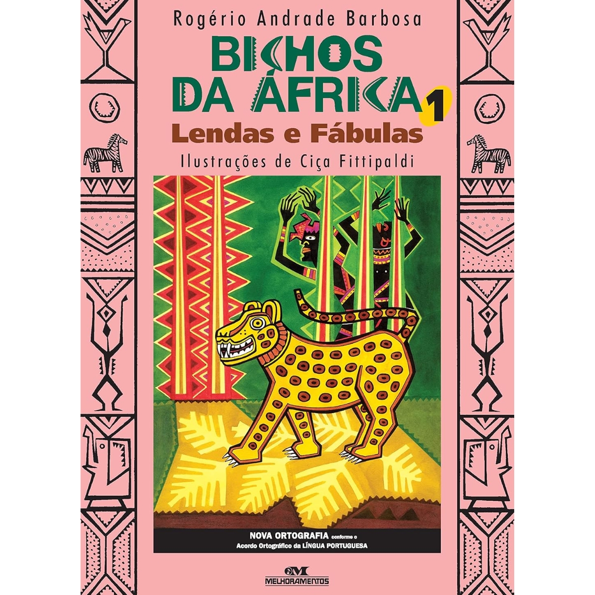 Livro - BIchos da Africa Vol. 01 - Lendas e Fabulas - Rogério Andrade Barbosa (Seminovo)