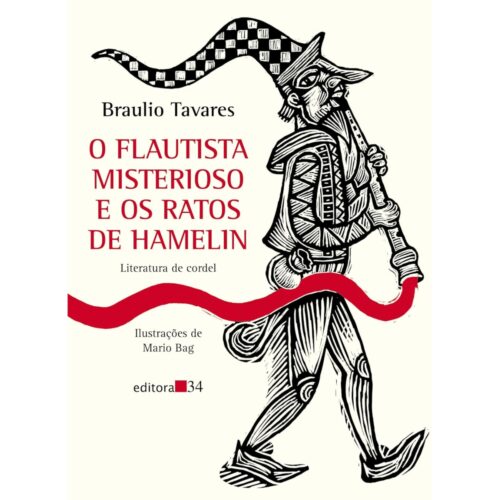 Livro - O Flautista misterioso e os Ratos de Hamelin - Braulio Tavares (Seminovo)