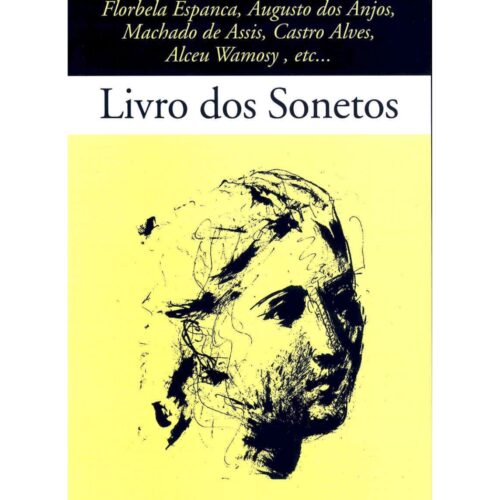Livro - Livro dos Sonetos - Org. Sergio Faraco (Usado)