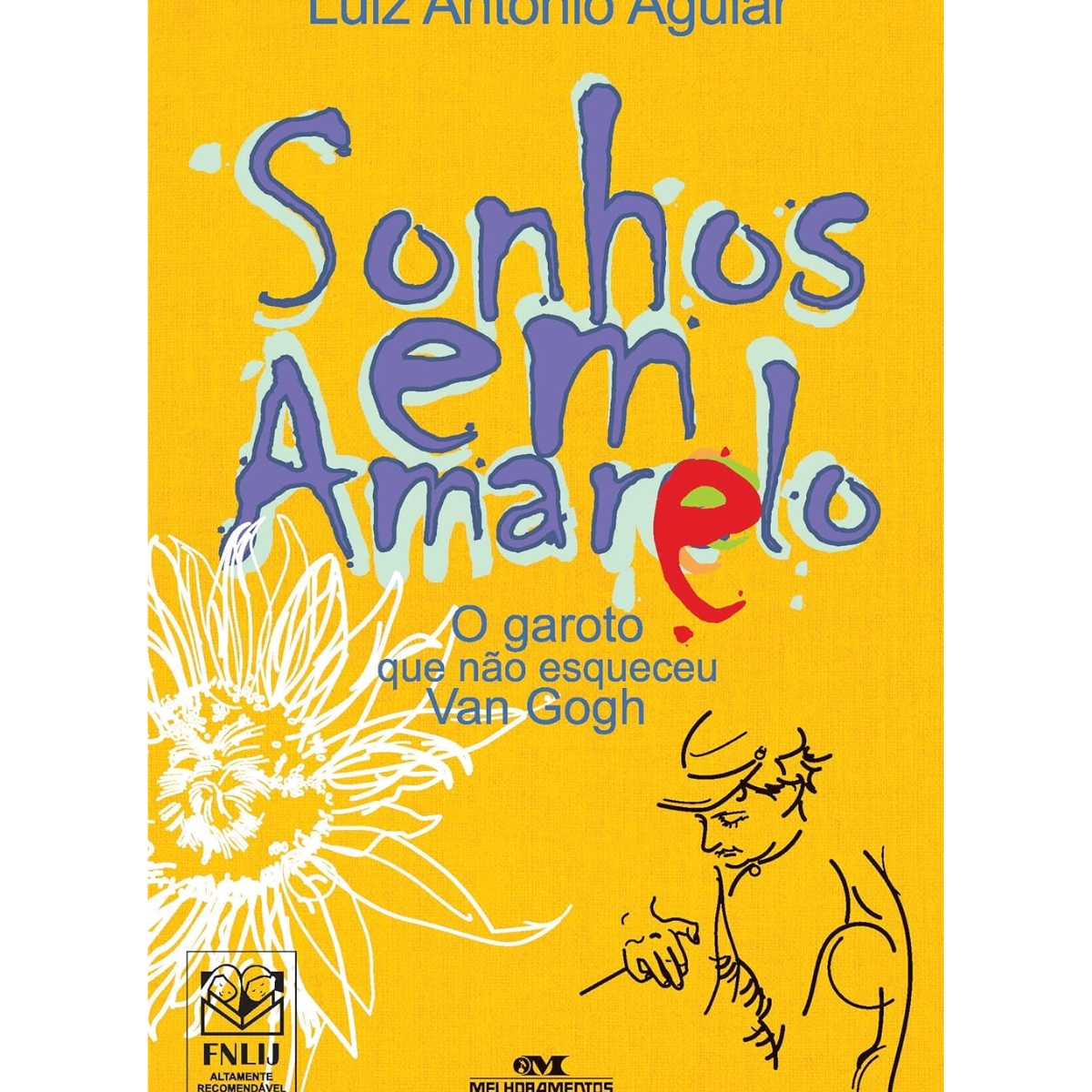 Livro - Sonhos em Amarelo - Luiz Antonio Aguiar (Usado)