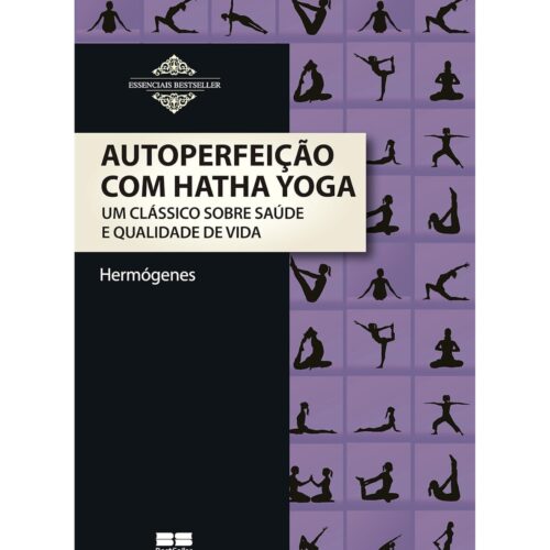 Livro - Autoperfeição com Hatha Yoga - Hermogenes (Usado)