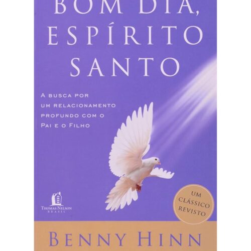Livro - Bom dia Espirito Santo - Benny Hinn (Usado)