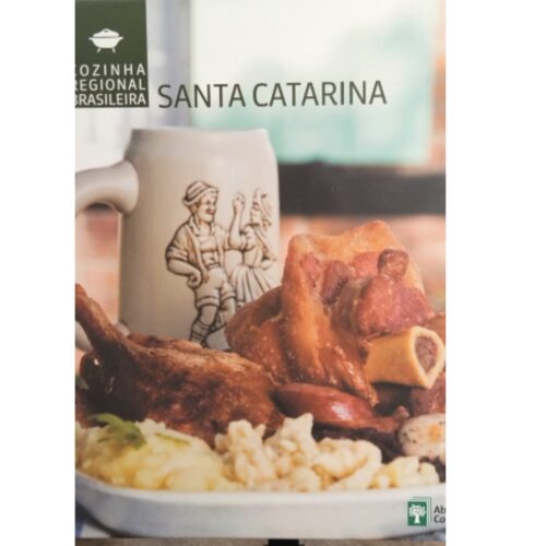 Livro - Santa Catarina - Cozinha Regional Brasileira Vol. 08 - Abril (Seminovo)