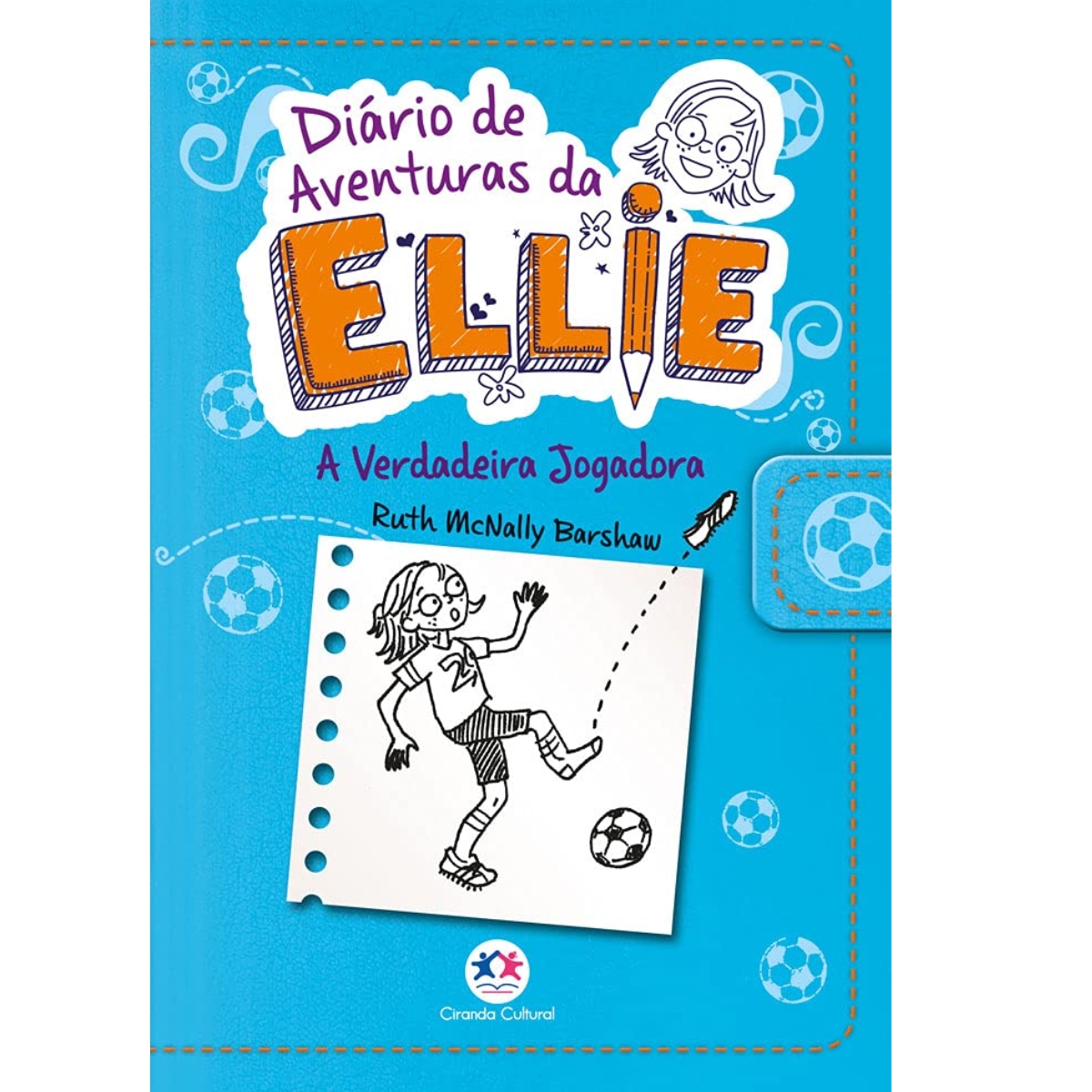 Livro - Diário de AVenturas da Ellie - A verdadeira Jogadora - Ruth Mcnally Barshaw (Usado) - Imagem 4