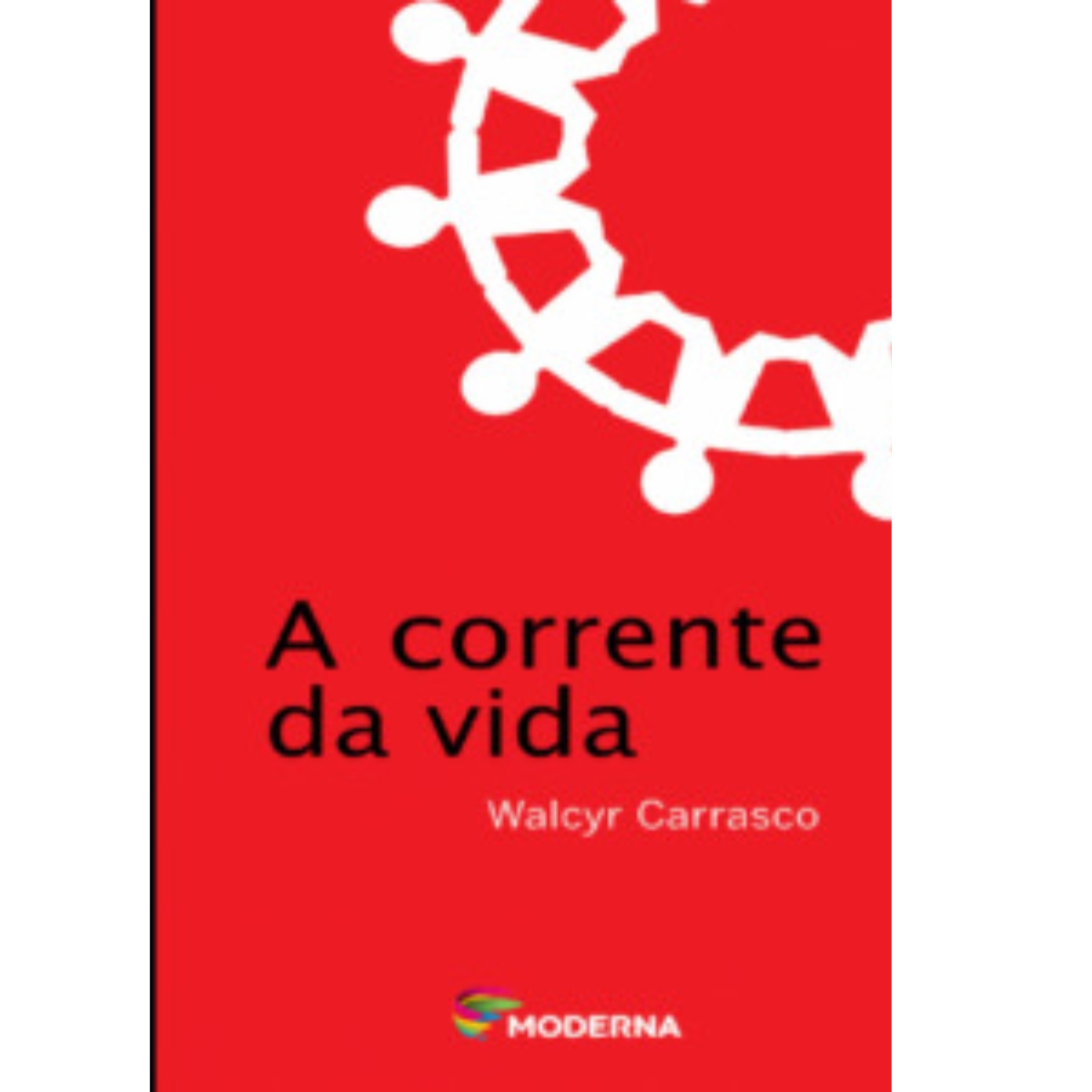 Livro - A corrente da vida - Walcyr Carrasco (Usado) - Imagem 4