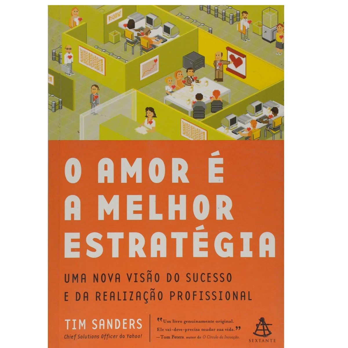 Livro - O Amor é melhor estratégia - Tim Sanders (Usado) - Imagem 4