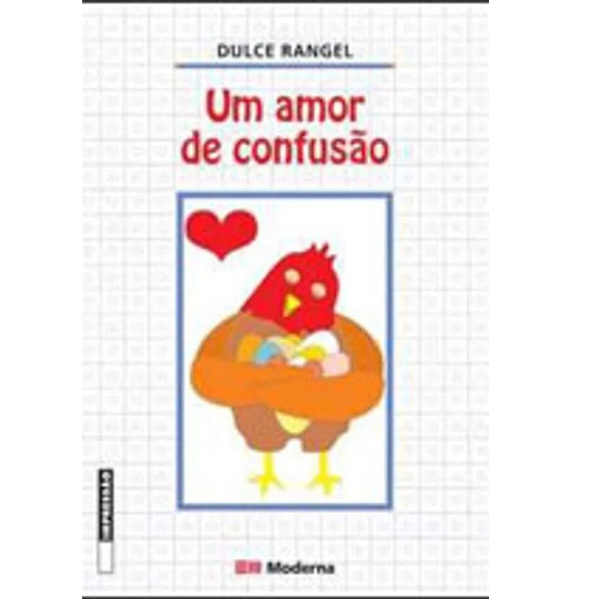 Livro -Um Amor de Confusão - Dulce Rangel (Usado) - Imagem 3