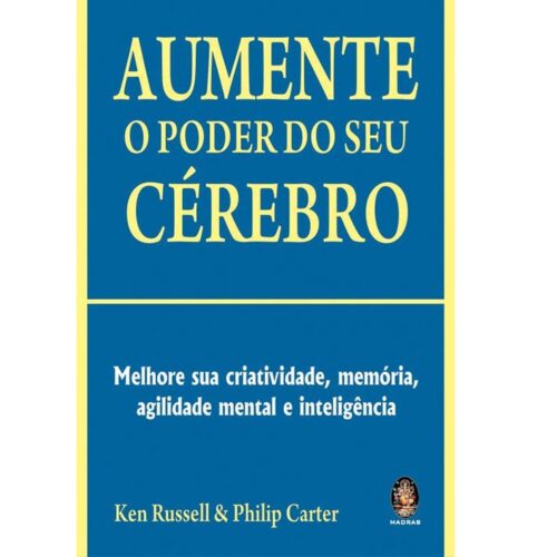 Livro - Aumente o poder do seu Cérebro - Ken Russell (Usado)