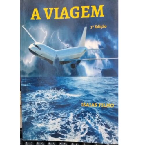 Livro - A Viagem - Isaias Filho (Usado)
