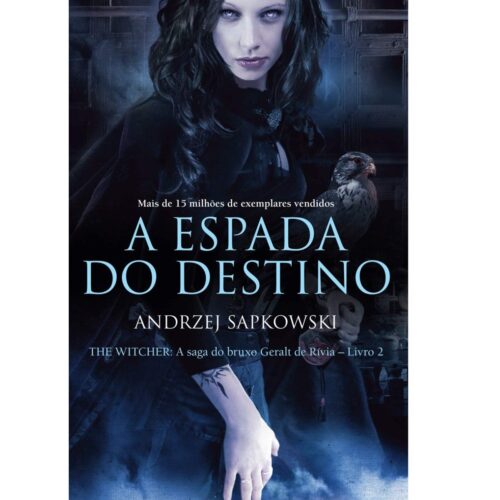 Livro - A Espada Do destino Vol. 02 - Andrzej Sapkowski (Usado )