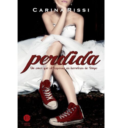 Livro - Perdida - Carina Rissi (Seminovo)*