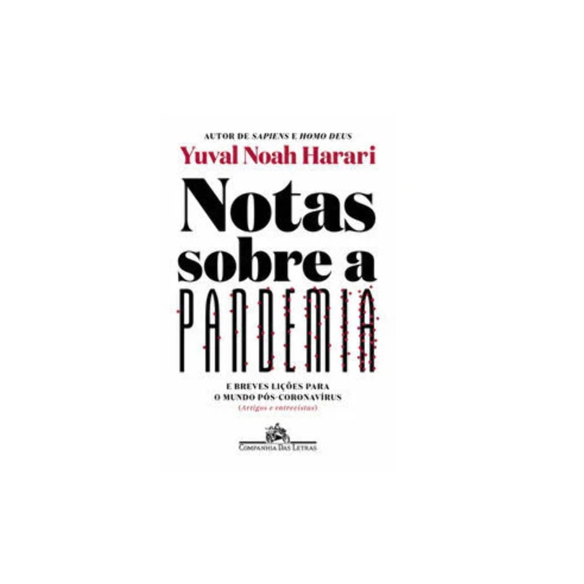 Livro - Notas sobre a Pandemia - Yuval Noah Harari (Seminovo)* - Imagem 4