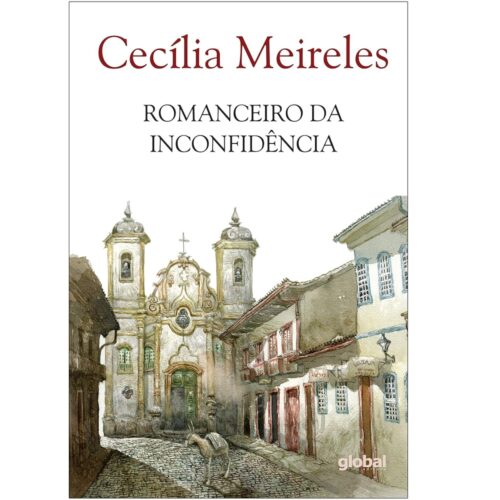 Livro - Romanceiro da inconfidência - Cecília Meireles (Seminovo)*