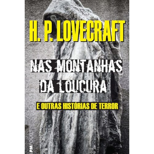 Livro - Nas montanhas da loucura - H. P. Lovecraft - Lpm (Seminovo)*