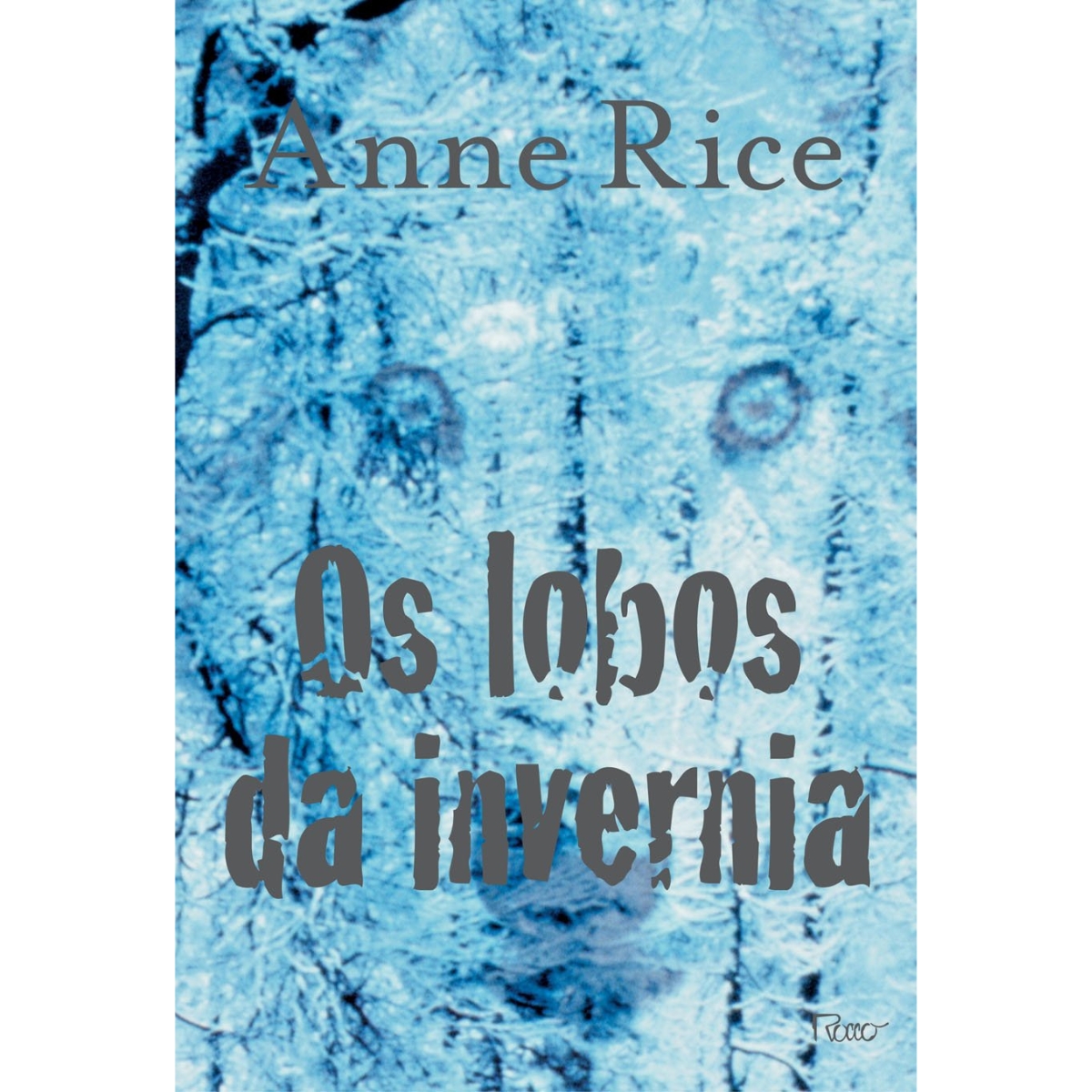 Livro - Os Lobos da Invernia - Anne Rice (Seminovo)*