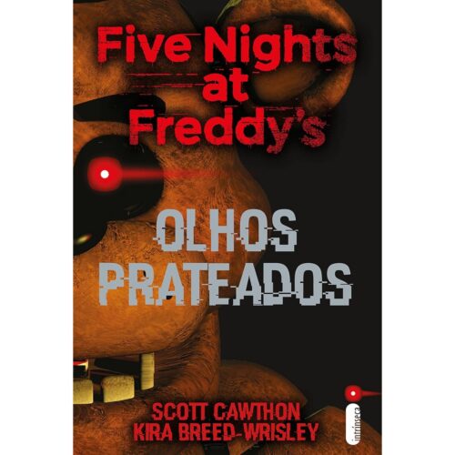 Livro - Olhos Prateados - Five Nights At Freddys - Scott Cawthon (Seminovo) *