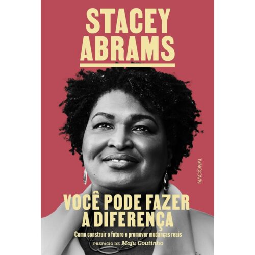 Livro - Você pode fazer a diferença - Stacy Abrams (Seminovo)*