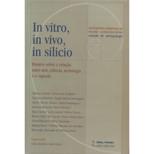Livro - In Vitro in vivo in Silicio - Leila Amaral (Usado)