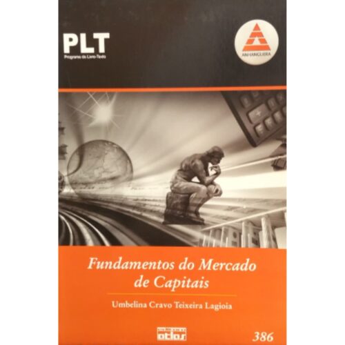 Livro - PLT 386 - FUndamentos do Mercado de Capitais - Umbelina Cravo Teixeira Lagioia (Usado)