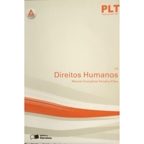 Livro - PLT 122 - Direitos Humanos - Manoel Gonçalves Ferreira Filho (Usado)