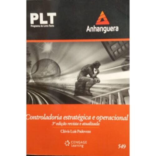 Livro - PLT 549 Controladoria Estratégica e Operacional - Clóvis Luís Padoveze (Usado)