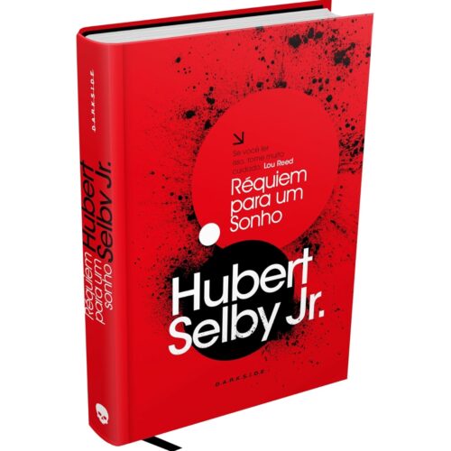 Livro - Réquiem para um sonho - Hubert Selby Jr.  - DARKSIDE (Seminovo)*