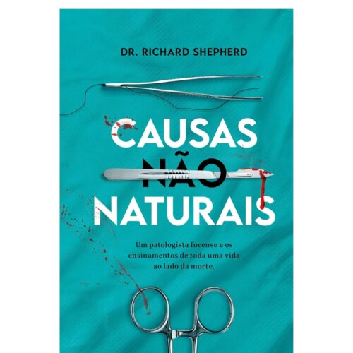 Livro - Causas Não Naturais - Richard Shepherd  - DARKSIDE (Seminovo)*