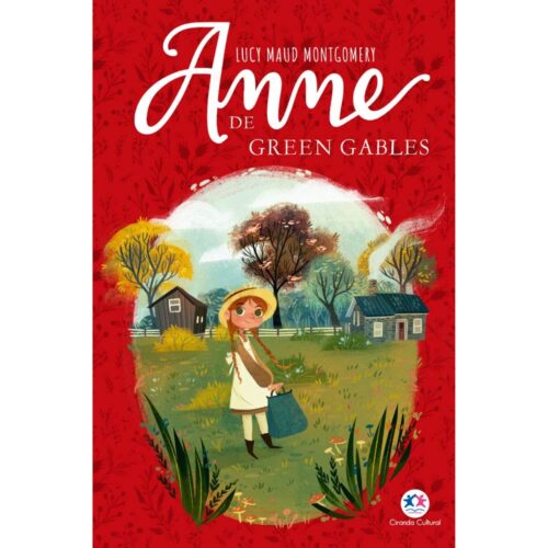 Livro - Anne de Green Gables - Lucy Maud Monigomery (Usado)