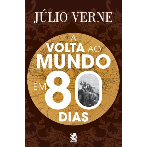 Livro - A Volta ao mundo em 80 dias - Júlio Verne - Camelot (Usado)