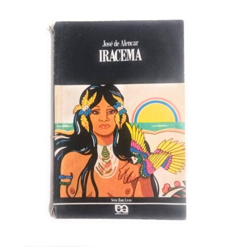 Livro - Iracema - Jose de Alencar - Série Bom livro (Usado)