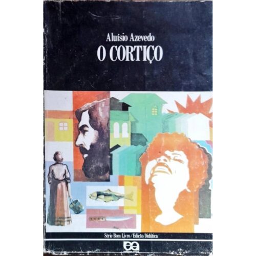 Livro - O Cortiço - Aluísio Azevedo - Série Bom livro (Usado)