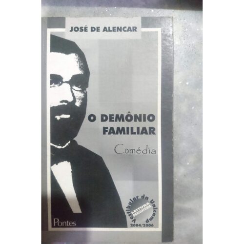 Livro - O Demônio Familiar - - Jose de Alencar - Pontes (Usado) -