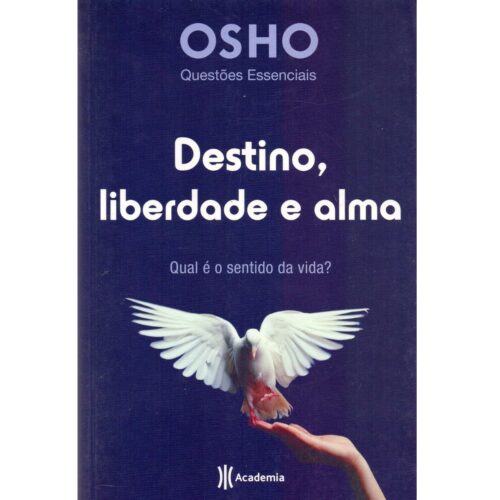 Livro - Destino Liberdade e alma - Osho (Usado)