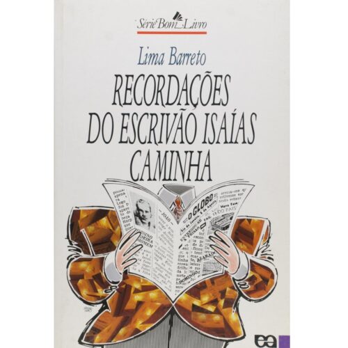 Livro - Recordações do Escrivão Isaias Caminha - Lima Barreto (Usado)
