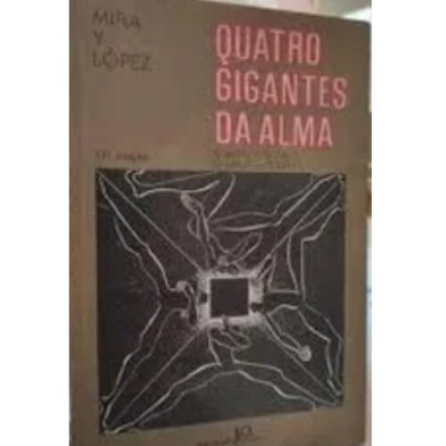 Livro - Quatro Gigantes da Alma - Mira y Lopes (Usado)