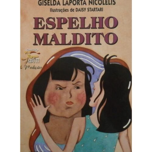 Livro - Espelho Maldito - Giselda Laporta Nicolelis (Usado)