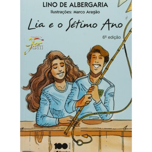 Livro - Lia e o Sétimo Ano -  Lino Albergaria (Seminovo)