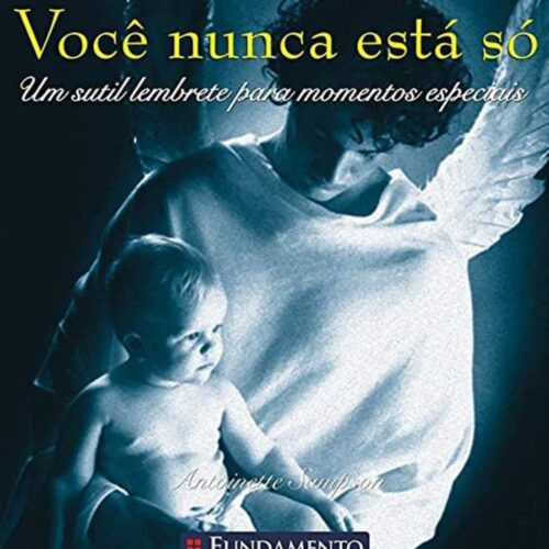 Livro - Você nunca está Só - Antoinette Sampson (Usado)