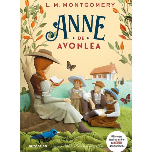 Livro - Anne de Avonlea - L. M. Montgomery -  Ed. Autêntica (Usado)
