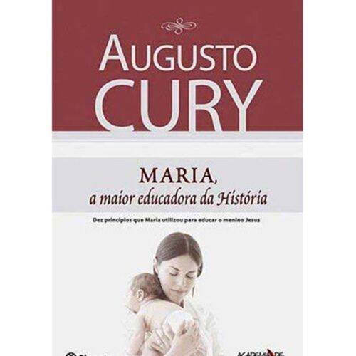 Livro - Maria a maior educadora da História - Augusto Cury (Usado)