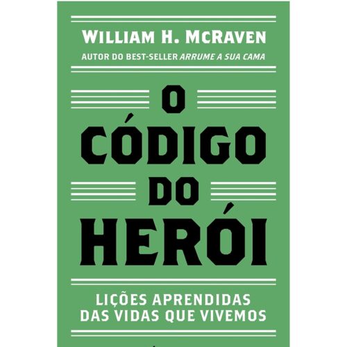 Livro - O Código do Herói - William H. Mcraven (Usado)