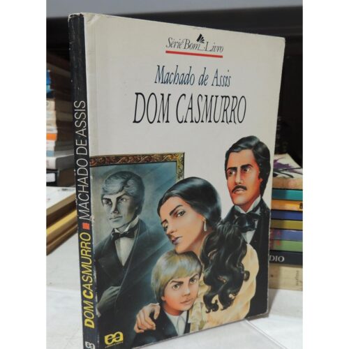 Livro - Dom Casmurro - Machado de Assis - Série Bom livro (Usado)