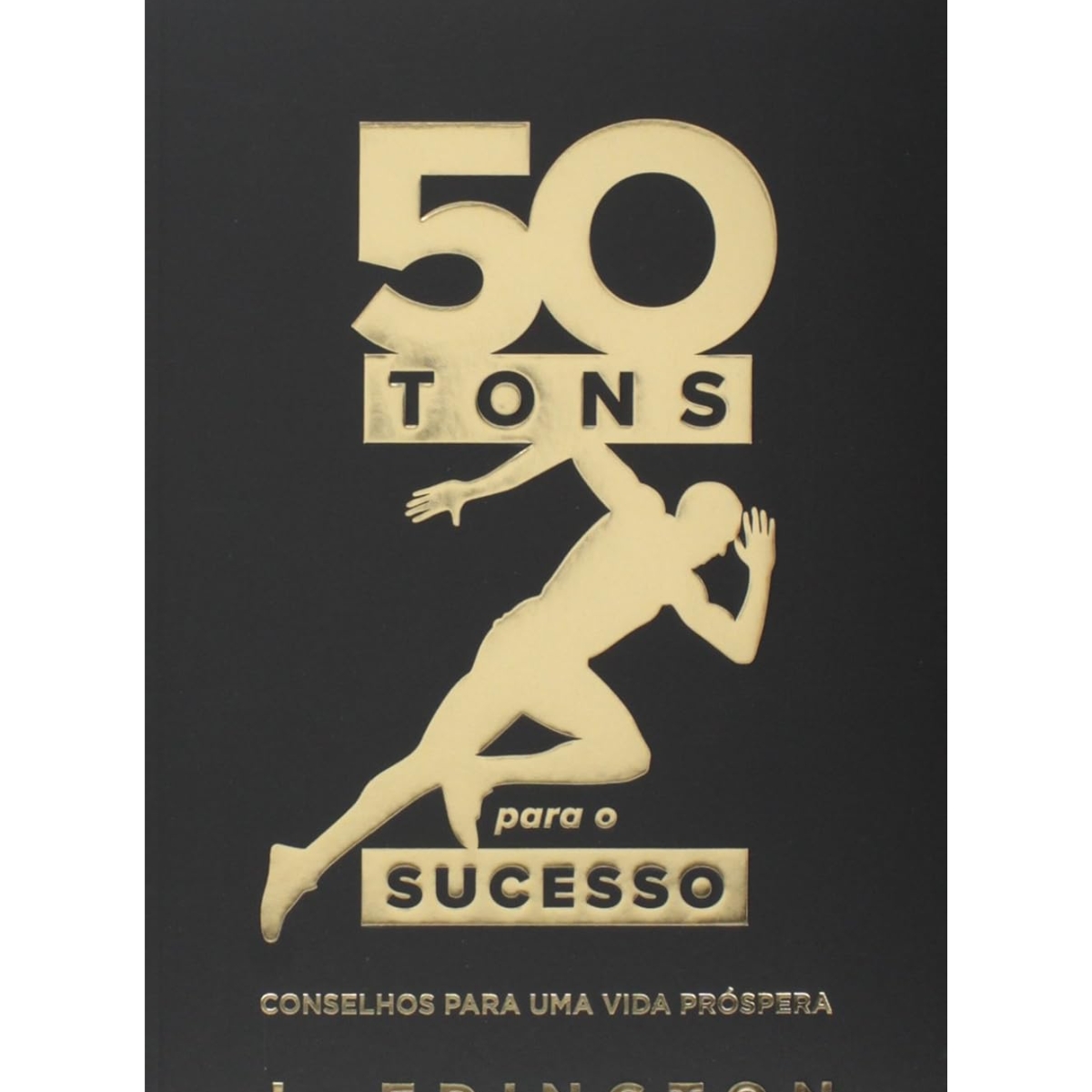 Livro - 50 Tons para o Sucesso - J. Edington (Usado)