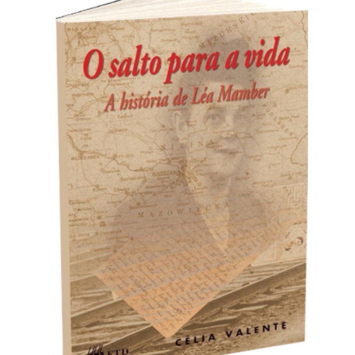 Livro - O Salto para a vida - A História de Léa Mamber - Célia Valente (Usado) - Imagem 2