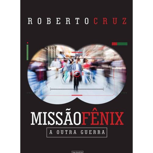 Livro - MIssão Fênix - Roberto Cruz (Usado)